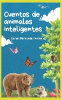 Cuentos de Animales Inteligentes (Spanish Edition) B0CKP9WW4Y Book Cover