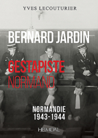 Bernard Jardin: Gestapiste Normand 2840485443 Book Cover