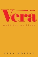 Vera: Ambition on Fleek 1642144525 Book Cover