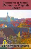 Translations of Favorite German and English Poems 1620062216 Book Cover