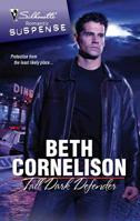 Tall Dark Defender (Silhouette Romantic Suspense #1566) 0373276362 Book Cover