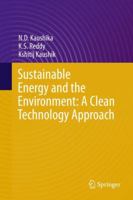 Sustainable Energy and the Environment: A Clean Technology Approach 331929444X Book Cover