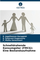 Schnelldrehende Konsumgüter (FMCG): Eine Bestandsaufnahme (German Edition) 6207435613 Book Cover