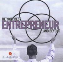 Entrepreneur: Be Your Best . . . and Beyond (Q Learning) 0340856297 Book Cover