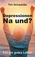 Depressionen - na und? 3743965607 Book Cover