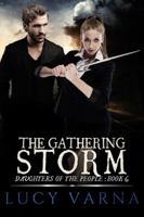 The Gathering Storm 1943465363 Book Cover