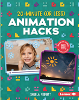 20-Minute (or Less) Animation Hacks 1541597214 Book Cover