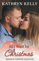 All I Want for Christmas 1393301290 Book Cover