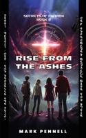 Secrets of Charon: Rise From The Ashes B0FCTGSZ86 Book Cover