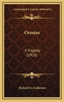 Orestes: A Tragedy 1437027369 Book Cover