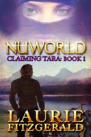 Nuworld: The Saga Begins 0989987701 Book Cover