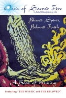 Oasis of Sacred Fire: A Book of Healing B0CP234GZR Book Cover