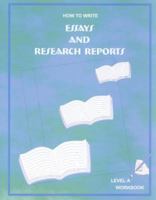 Essays & Research Reports (Level A) 0965372367 Book Cover