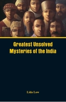 Greatest Unsolved Mysteries of India 938601985X Book Cover
