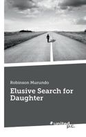 Elusive Search for Daughter 3710332702 Book Cover