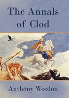 The Annals of Clod 1450249485 Book Cover