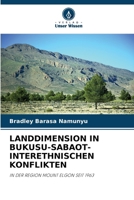 Landdimension in Bukusu-Sabaot-Interethnischen Konflikten (German Edition) 6208522676 Book Cover