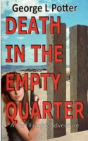 Death in the Empty Quarter: A Bert Franks Action Adventure 1461043239 Book Cover
