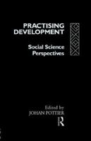 Practising Development: Social Science Perspectives (EIDOS) B00DHPVWQG Book Cover