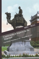 Capturando el Imperio de Su Majestad: Gran Bretaña Victoriana en 120 + fotografías en color B0BL9DZY3G Book Cover