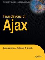 Foundations of Ajax (Foundation) 1590595823 Book Cover