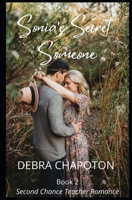 Sonia's Secret Someone: Second Chance Teacher Romance B09S242RTK Book Cover