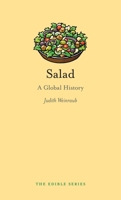 Salad: A Global History 1780236581 Book Cover
