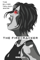 THE FIRECRACKER B09R3JZTLX Book Cover
