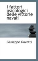 I Fattori Psicologici Delle Vittorie Navali 111306501X Book Cover