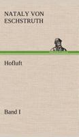 Hofluft Band I 238508550X Book Cover