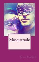 Masquerade: Book One of the Belle Cay Saga 153706861X Book Cover