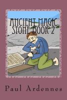 Ancient Magic Stone Book 2: Power Playing 1530542111 Book Cover