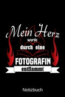 Mein Herz wurde durch eine Fotografin entflammt: A5 Notizbuch Liniert 120 Seiten Geschenk/Geschenkidee zum Geburtstag Weihnachten Ostern Vatertag Muttertag Namenstag 1702248526 Book Cover