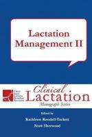 Lactation Management II 1939807387 Book Cover