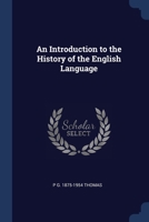 An Introduction to the History of the English Language 1376719215 Book Cover