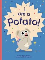 I Am a Potato 1800660510 Book Cover