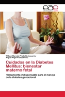 Cuidados en la Diabetes Mellitus: bienestar materno fetal 3659025216 Book Cover