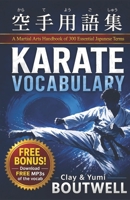 Karate Vocabulary: A Martial Arts Handbook of 300 Essential Japanese Terms 1547020423 Book Cover