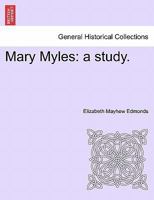 Mary Myles, a study 1241384088 Book Cover