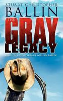 The Gray Legacy 1440130671 Book Cover