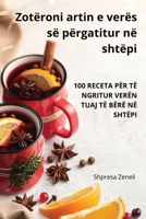 Zotëroni artin e verës së përgatitur në shtëpi (Albanian Edition) 183687314X Book Cover