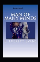 Man of Many Minds-Edward's Collections 1709859814 Book Cover