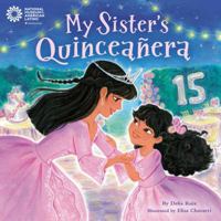 My Sister's Quinceañera 0593482247 Book Cover