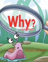 Why? 1528934164 Book Cover