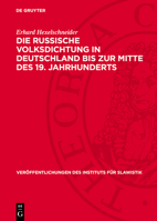 Die Russische Volksdichtung in Deutschland Bis Zur Mitte Des 19. Jahrhunderts 3112758528 Book Cover