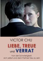Liebe, Treue Und Verrat 3849595056 Book Cover