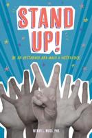 Stand Up!: Be an Upstander and Make a Difference 1433829630 Book Cover