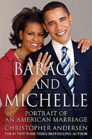Barack and Michelle: Portrait of an American Marriage 0061771961 Book Cover