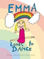 Emma Loves to Dance 0645091200 Book Cover