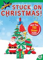 Stuck on Christmas!: A Mega Sticker Book 1416967842 Book Cover